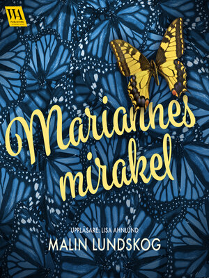 cover image of Mariannes mirakel